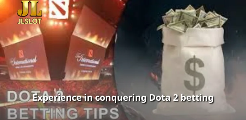 Experience in conquering Dota 2 betting